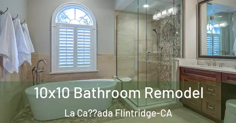 inner Bathroom imggen 10x10 Bathroom Remodel La Ca??ada Flintridge-CA
