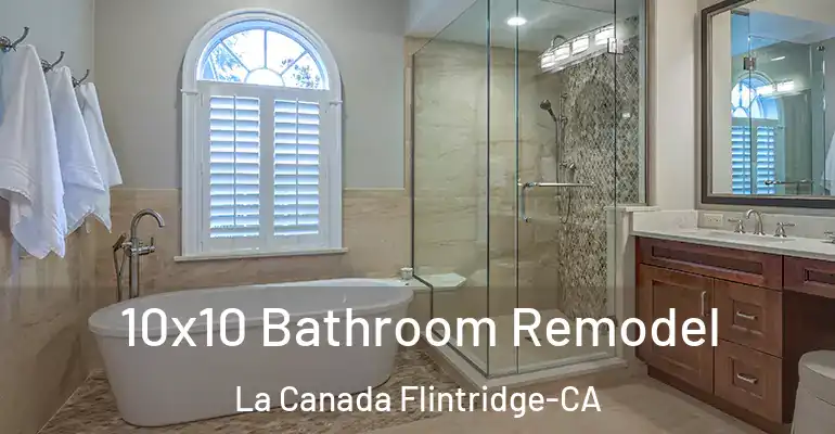 inner Bathroom imggen 10x10 Bathroom Remodel La Canada Flintridge-CA
