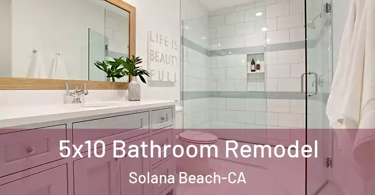 inner Bathroom imggen 5x10 Bathroom Remodel Solana Beach-CA