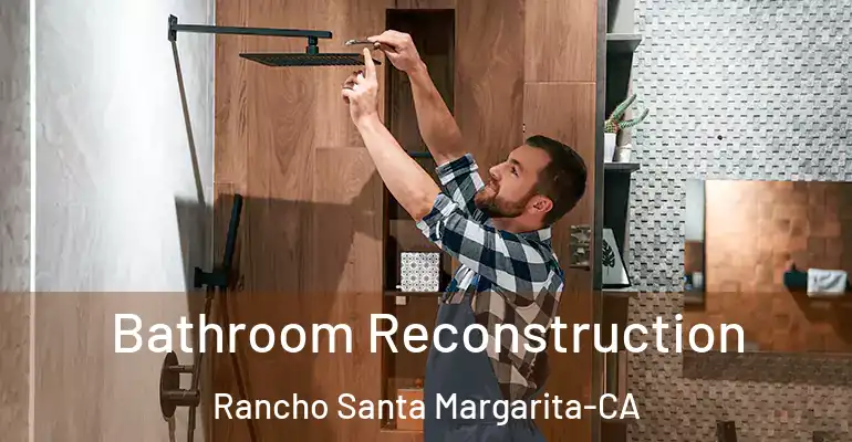 inner Bathroom imggen Bathroom Reconstruction Rancho Santa Margarita-CA