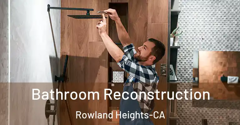 inner Bathroom imggen Bathroom Reconstruction Rowland Heights-CA