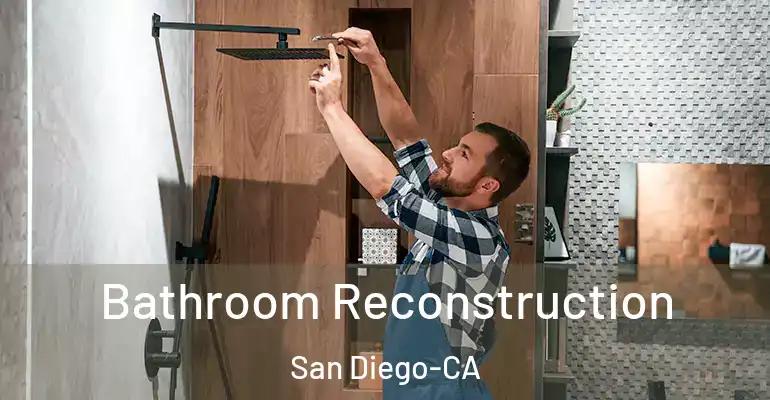 inner Bathroom imggen Bathroom Reconstruction San Diego-CA
