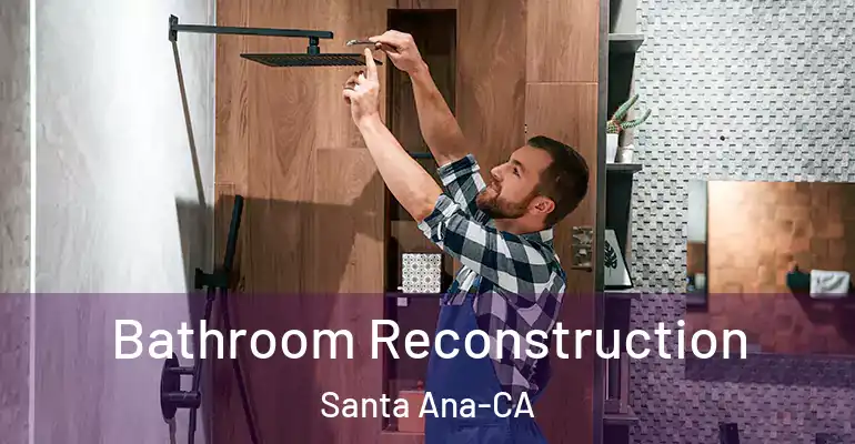 inner Bathroom imggen Bathroom Reconstruction Santa Ana-CA
