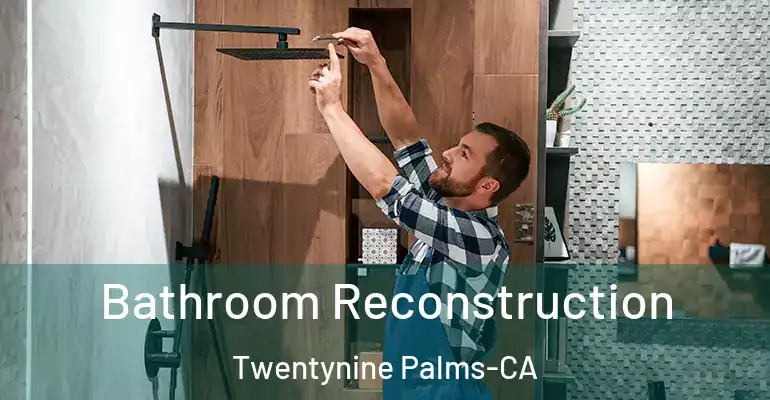 inner Bathroom imggen Bathroom Reconstruction Twentynine Palms-CA
