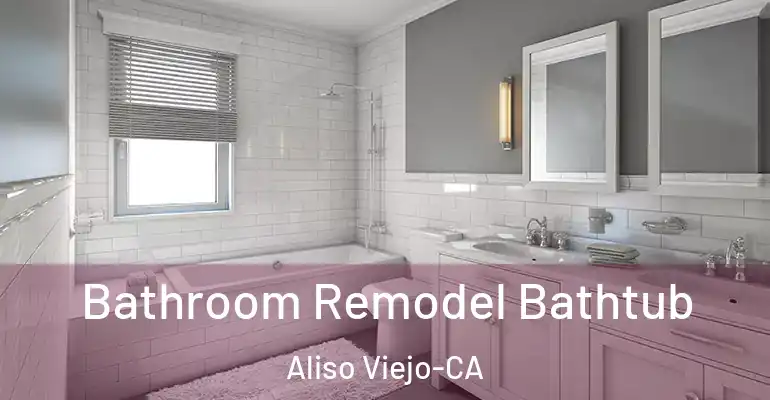 inner Bathroom imggen Bathroom Remodel Bathtub Aliso Viejo-CA