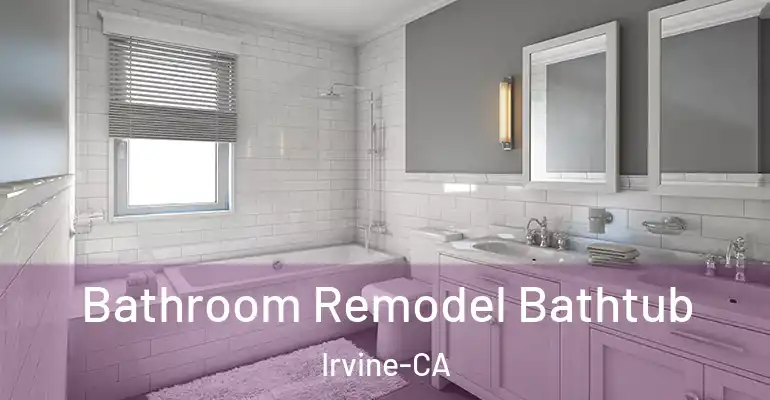 inner Bathroom imggen Bathroom Remodel Bathtub Irvine-CA