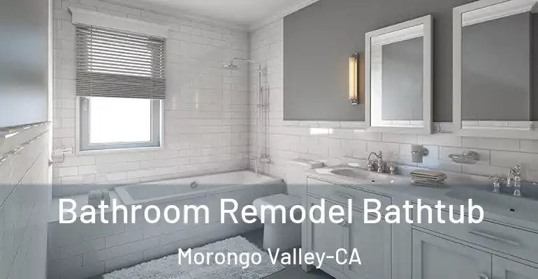 inner Bathroom imggen Bathroom Remodel Bathtub Morongo Valley-CA