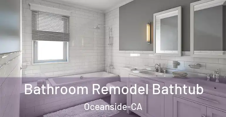 inner Bathroom imggen Bathroom Remodel Bathtub Oceanside-CA