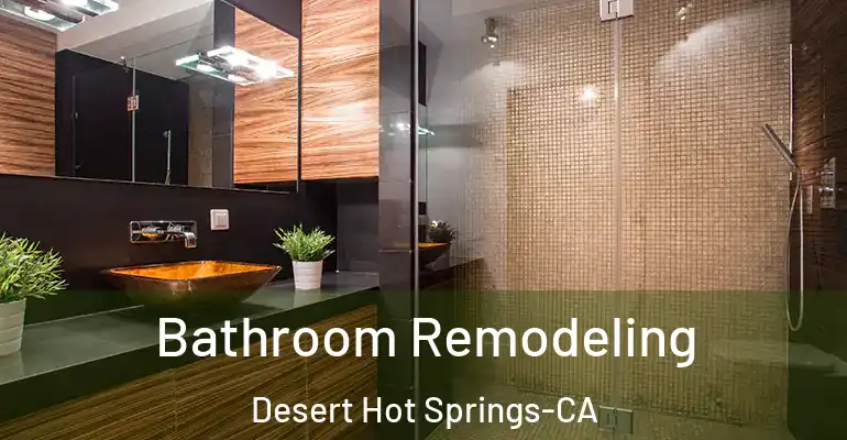 inner Bathroom imggen Bathroom Remodeling Desert Hot Springs-CA