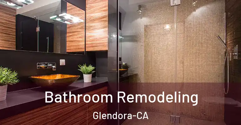 inner Bathroom imggen Bathroom Remodeling Glendora-CA