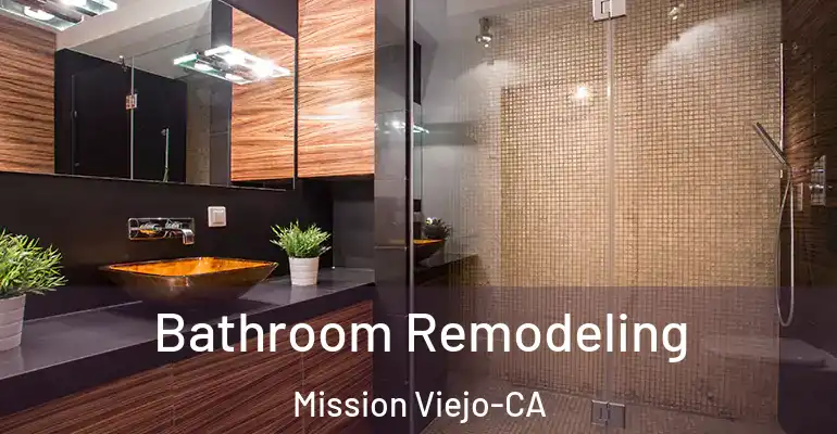 inner Bathroom imggen Bathroom Remodeling Mission Viejo-CA