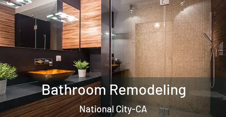 inner Bathroom imggen Bathroom Remodeling National City-CA