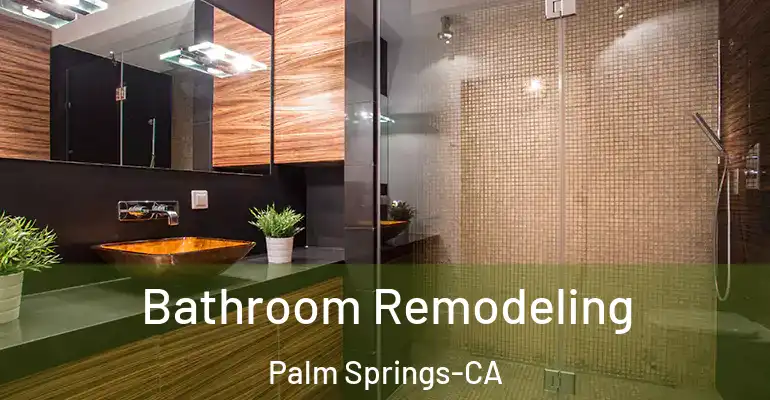 inner Bathroom imggen Bathroom Remodeling Palm Springs-CA