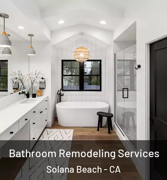  Bathroom Remodeling Services Solana Beach - CA