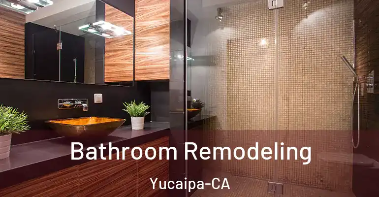inner Bathroom imggen Bathroom Remodeling Yucaipa-CA