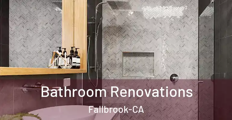 inner Bathroom imggen Bathroom Renovations Fallbrook-CA