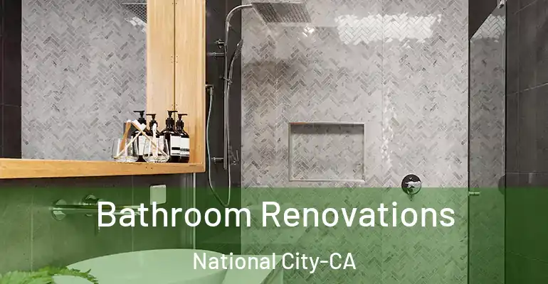 inner Bathroom imggen Bathroom Renovations National City-CA