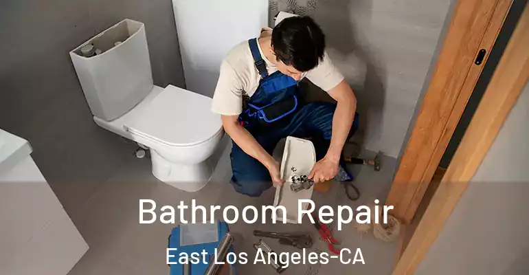 inner Bathroom imggen Bathroom Repair East Los Angeles-CA