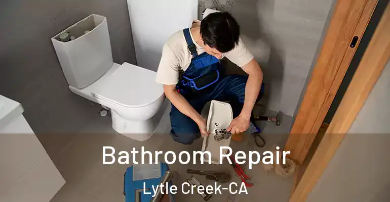 inner Bathroom imggen Bathroom Repair Lytle Creek-CA