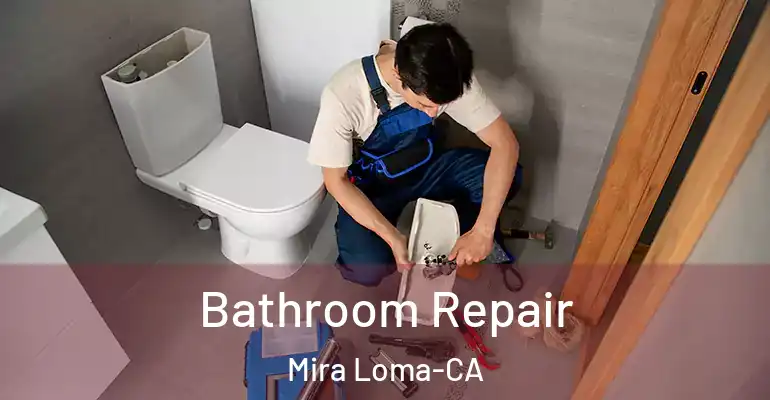 inner Bathroom imggen Bathroom Repair Mira Loma-CA