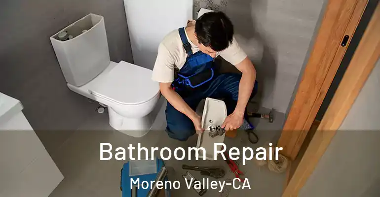 inner Bathroom imggen Bathroom Repair Moreno Valley-CA