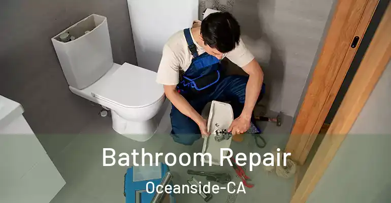 inner Bathroom imggen Bathroom Repair Oceanside-CA