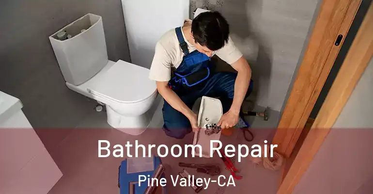 inner Bathroom imggen Bathroom Repair Pine Valley-CA