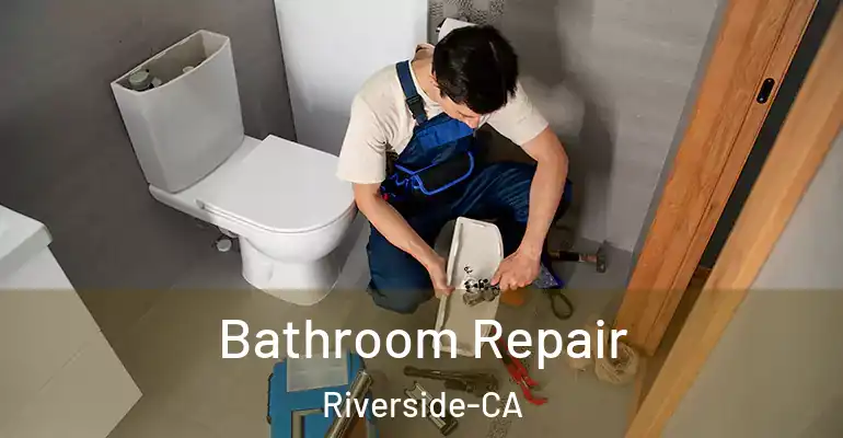 inner Bathroom imggen Bathroom Repair Riverside-CA