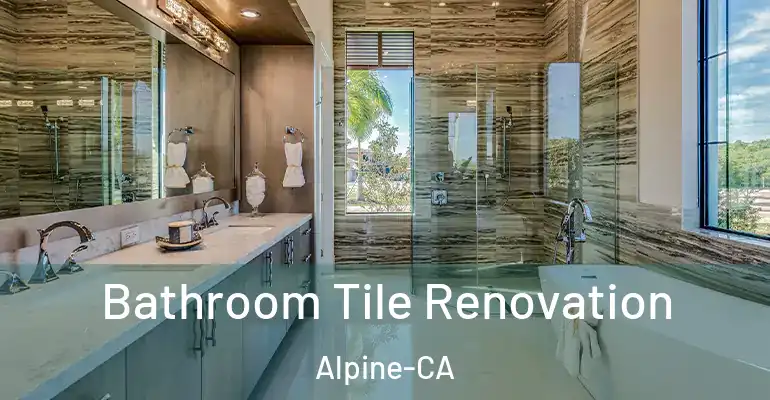 inner Bathroom imggen Bathroom Tile Renovation Alpine-CA