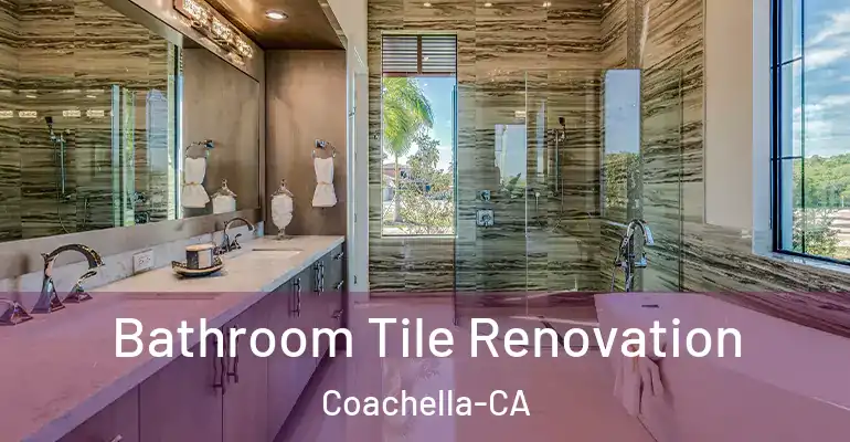 inner Bathroom imggen Bathroom Tile Renovation Coachella-CA