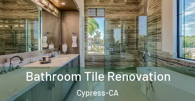 inner Bathroom imggen Bathroom Tile Renovation Cypress-CA