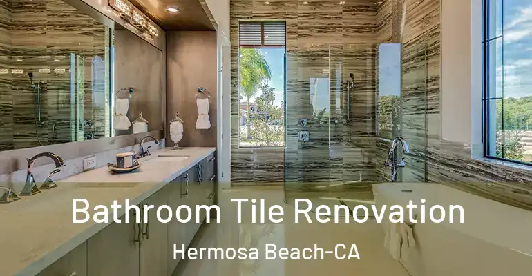 inner Bathroom imggen Bathroom Tile Renovation Hermosa Beach-CA