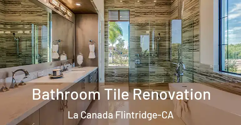 inner Bathroom imggen Bathroom Tile Renovation La Canada Flintridge-CA