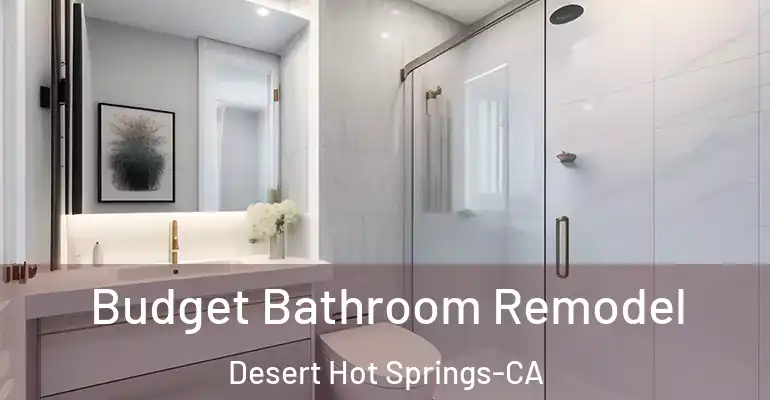 inner Bathroom imggen Budget Bathroom Remodel Desert Hot Springs-CA