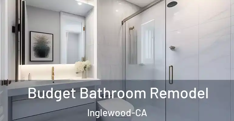 inner Bathroom imggen Budget Bathroom Remodel Inglewood-CA