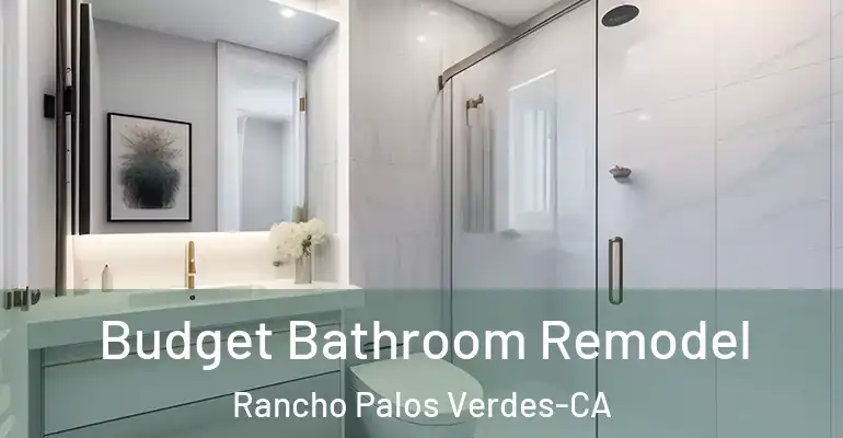 inner Bathroom imggen Budget Bathroom Remodel Rancho Palos Verdes-CA