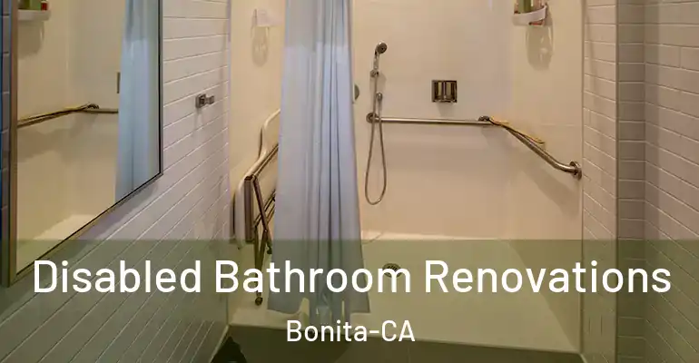 inner Bathroom imggen Disabled Bathroom Renovations Bonita-CA