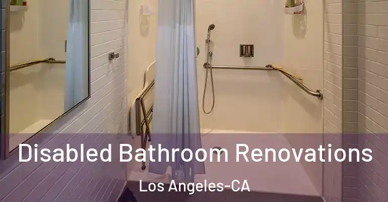 inner Bathroom imggen Disabled Bathroom Renovations Los Angeles-CA