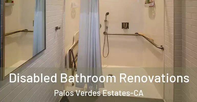 inner Bathroom imggen Disabled Bathroom Renovations Palos Verdes Estates-CA