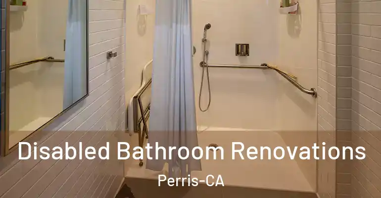 inner Bathroom imggen Disabled Bathroom Renovations Perris-CA