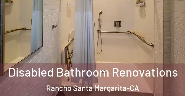 inner Bathroom imggen Disabled Bathroom Renovations Rancho Santa Margarita-CA
