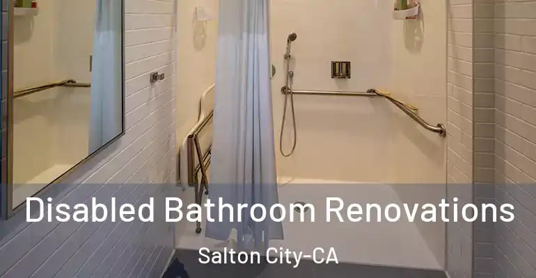 inner Bathroom imggen Disabled Bathroom Renovations Salton City-CA