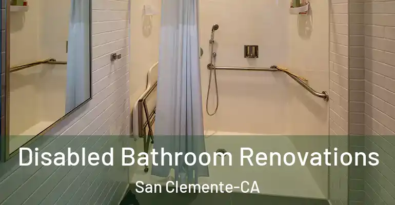 inner Bathroom imggen Disabled Bathroom Renovations San Clemente-CA