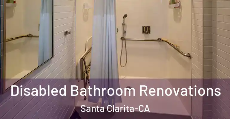 inner Bathroom imggen Disabled Bathroom Renovations Santa Clarita-CA