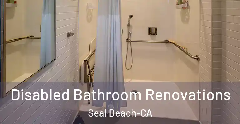 inner Bathroom imggen Disabled Bathroom Renovations Seal Beach-CA