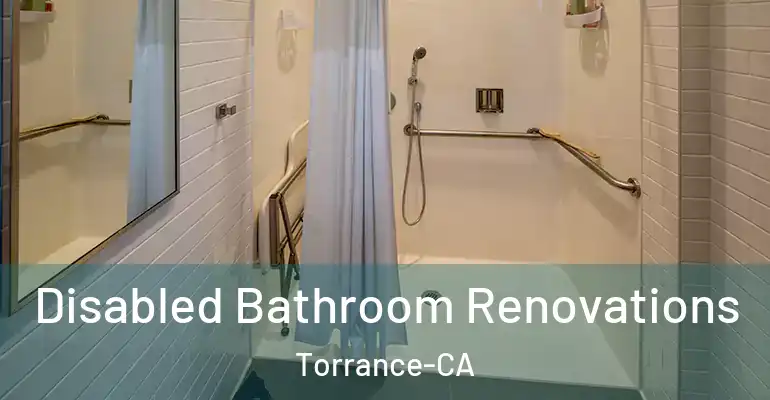 inner Bathroom imggen Disabled Bathroom Renovations Torrance-CA