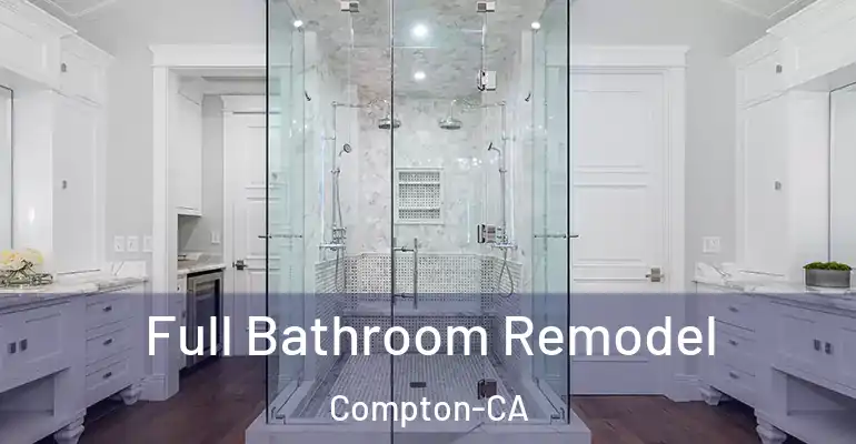 inner Bathroom imggen Full Bathroom Remodel Compton-CA