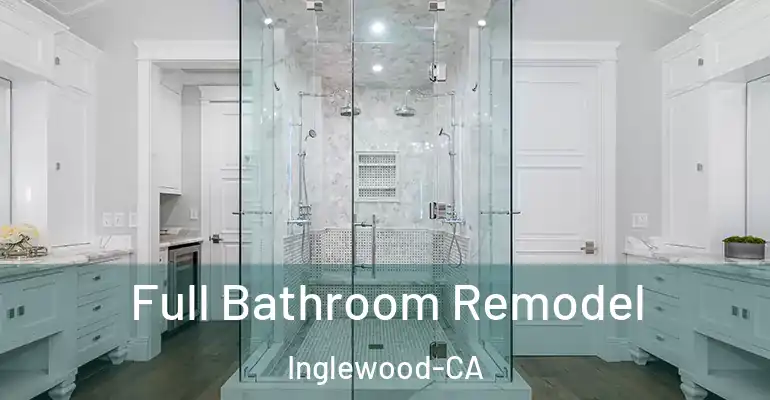 inner Bathroom imggen Full Bathroom Remodel Inglewood-CA