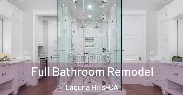 inner Bathroom imggen Full Bathroom Remodel Laguna Hills-CA