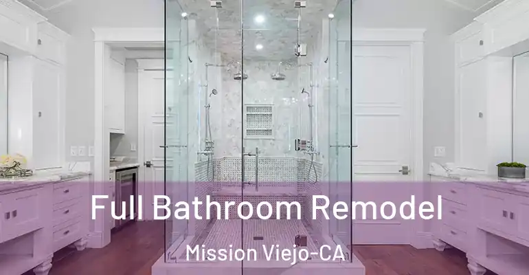 inner Bathroom imggen Full Bathroom Remodel Mission Viejo-CA